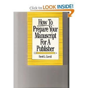 How to Prepare Your Manuscript for a Publisher 1569249776 Book Cover