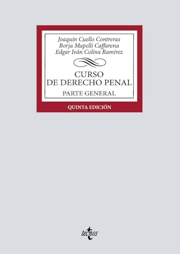 Curso de Derecho penal: Parte General (Derecho   Biblioteca Universitaria de Editorial Tecnos)