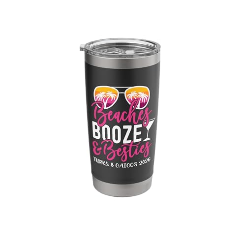 Turks and Caicos Girls Trip 2026 Beaches Booze and Besties Stainless Steel Insulated Tumbler