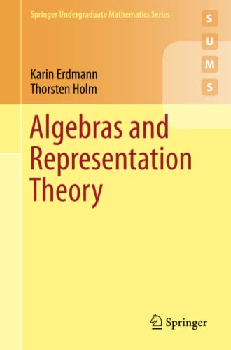 Preisvergleich Produktbild Algebras and Representation Theory (Springer Undergraduate Mathematics Series)