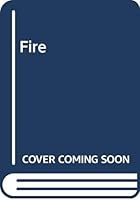 Fire 0525472541 Book Cover
