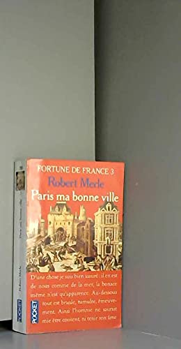 Paris ma bonne ville Merle, Robert