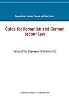 Guide for Romanian and German Labour Law: Basics of the Employment Relationship 3735778577 Book Cover