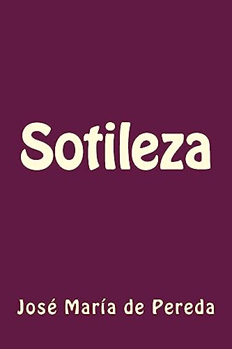 Sotileza (Spanish Edition)
