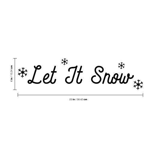 Vinyl Wall Art Decal - Let It Snow Snowflakes - 6" X 23" - Christmas Holiday Seasonal Decoration Sticker - Indoor Outdoor Home Office Wall Door Window Bedroom Workplace Decor Decals (6" X 23", Black) #TOP3