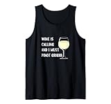 Photo Gallery il vino sta chiamando devo pinot grigio vacanza divertente canotta Photo Gallery il vino sta chiamando devo pinot grigio vacanza divertente canotta