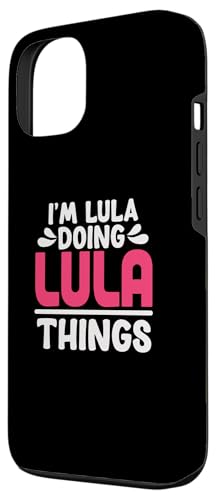 Image of Personalized First Name I'm Lula Doing Lula Things Case for iPhone 13