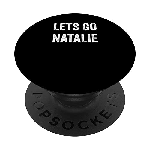 Let's Go Natalie, soutient les parents, frères et sœurs et fans de Natalie PopSockets PopGrip Interchangeable