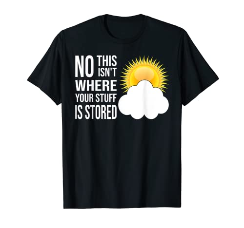Cloud Computing Quote - Sysadmin Cloud Computing Engineer T-Shirt