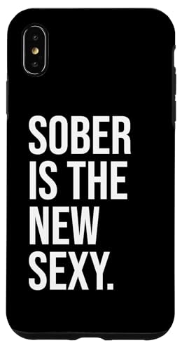 Sobriety Anniversary Sober is the New Sexy & Sober Recovery �X�}�z�P�[�X iPhone XS Max �p