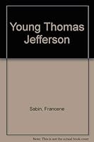 Young Thomas Jefferson 0816705615 Book Cover