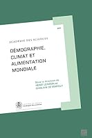 DEMOGRAPHIE CLIMAT ET ALIMENTATION MONDIALE 2759805816 Book Cover