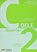 Preparaci&Atilde;&sup3;n al Diploma de Espa&Atilde;&plusmn;ol, Nivel Superior, C2 (Spanish Edition)