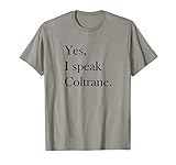 Jazz T Shirt - Coltrane Lover Ts, Jazz Music Lover Gift