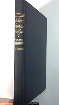 Hardcover An introduction to abstract harmonic analysis (The University series in higher mathematics) Book