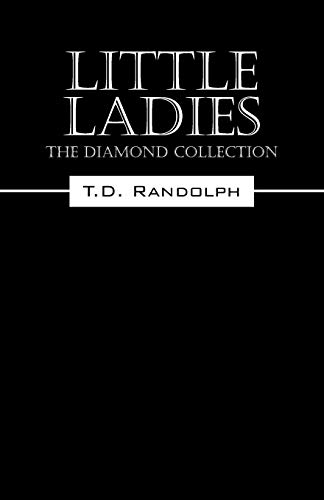 Little Ladies: The Diamond Collection