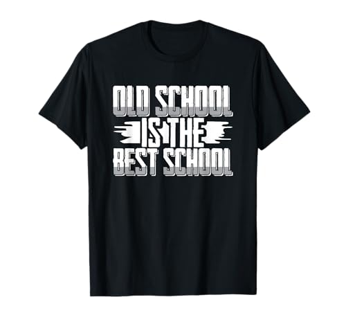 Back To School Vibes Funny Old School Is The Best School T-Shirt