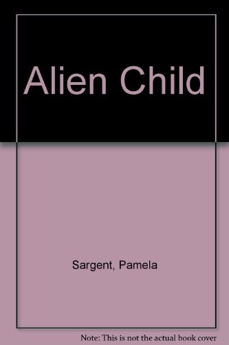 Alien Child 0064470024 Book Cover