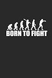 BORN TO FIGHT: BOXING Notizbuch BOXER Notebook BOX SPORT Journal 6x9 lined