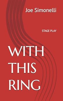 Paperback WITH THIS RING: Stage Play Book