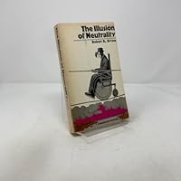 The Illusion of Neutrality Franklin D. Roosevelt and the Struggle Over the Arms Embargo B000NGTARA Book Cover