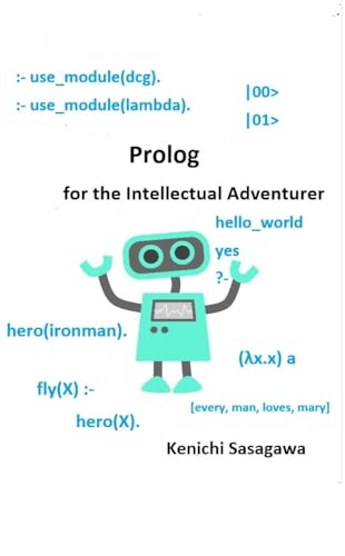Prolog for the Intellectual Adventurer