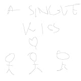  A single kiss
