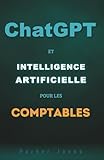  ChatGPT et l\'IA pour les Comptables: Transformez votre Pratique Comptable