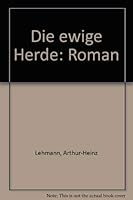 Die ewige Herde: Roman 3795102987 Book Cover