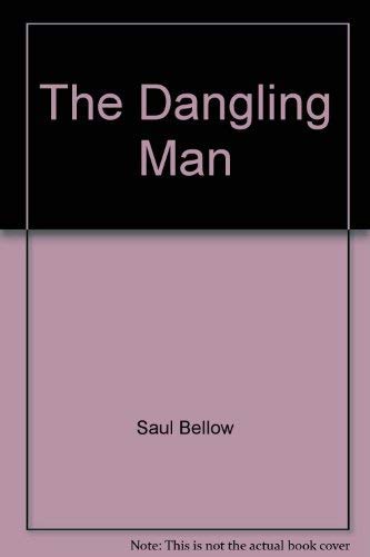 The Dangling Man (Bard Books) 0380003325 Book Cover