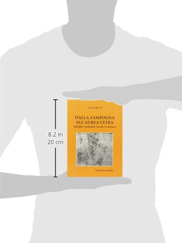 Dalla Zampogna All'aurea Cetra. Egloghe, Pastorali, Favole In Musica - 3