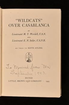 "Wildcats" Over Casablanca: U.S. Navy Fighters in Operation Torch (Aviation Classics)