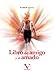 Libro del amigo y el amado (Ensayo, Band 1) - Llull, Ramón