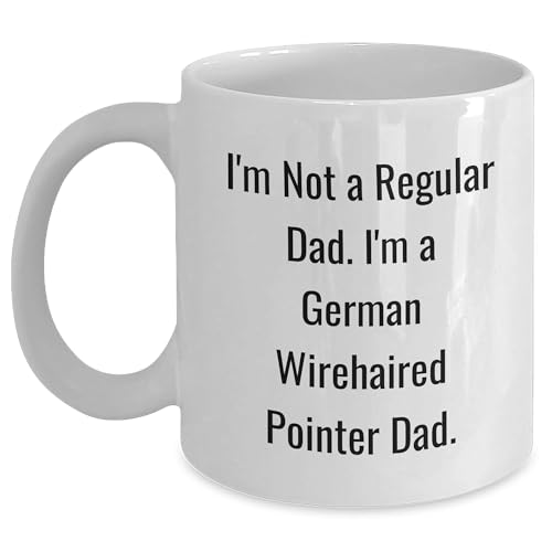 German Wirehaired Pointer Dad White Coffee Mug Valentine's Funny Gift from Family to German Wirehaired Pointer Dog Lovers