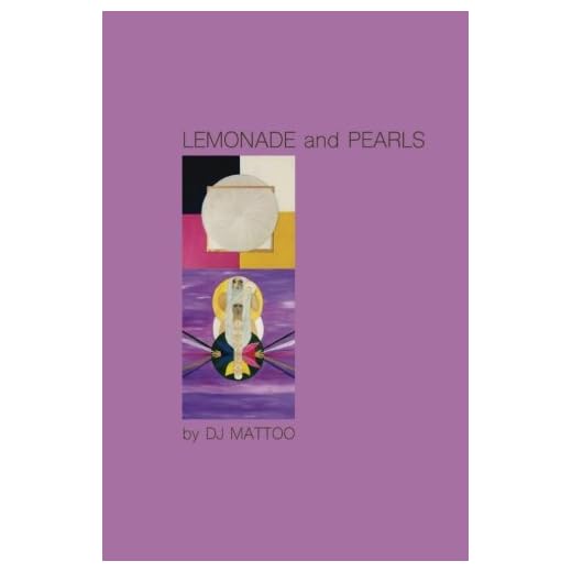 Lemonade and Pearls: Volume 2 (Psychology/Astrology for the Aquarian Age)