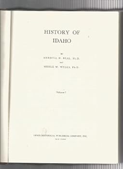Hardcover History of Idaho Volume 1 Book