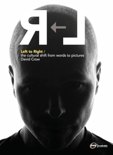 Left to Right: The Cultural Shift from Words to Pictures