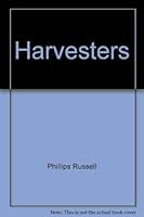 Harvesters (Essay index reprint series) B0006ALXZK Book Cover