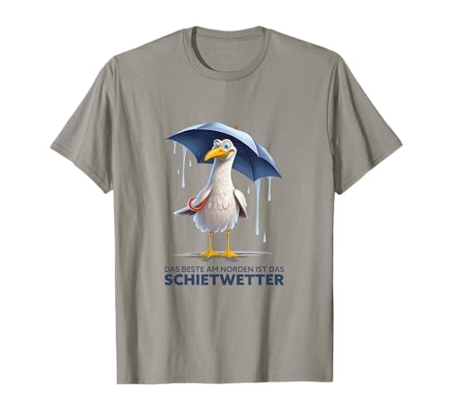 Schietwetter Spruch – Möwe Norden Küste Strand Meer Lustig T-Shirt