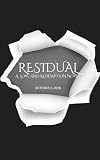 Residual (Love and Redemption Book 1) (English Edition)