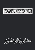 Move Making Monday 1703999436 Book Cover