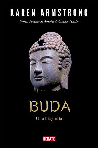 Buda: Una biografía (Biografías y Memorias)