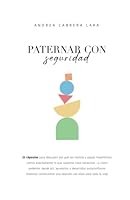 Paternar con seguridad 9993904511 Book Cover