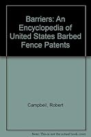Barriers: An Encyclopedia of United States Barbed Fence Patents 0937231002 Book Cover