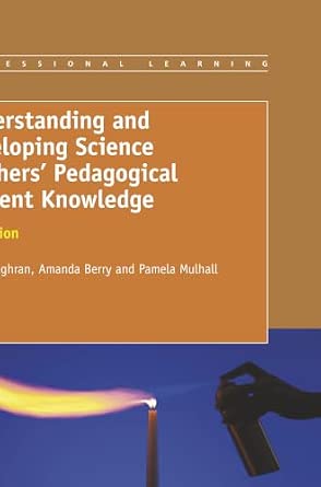 Understanding and Developing Science Teachers' Pedagogical Content Knowledge: 2nd New edition-Wow! eBook