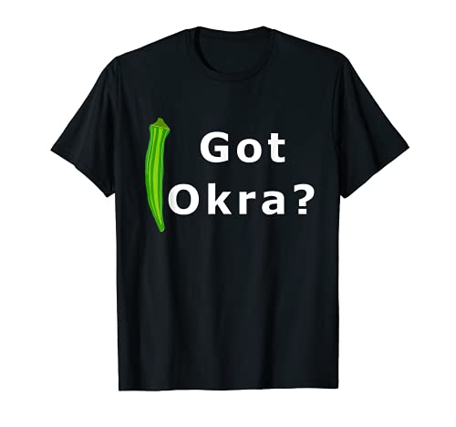Okra Gumbo Vegetable Lover Funny Cajun Food T-Shirt