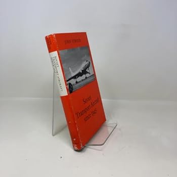 Hardcover Soviet Transport Aircraft Since 1945 Book