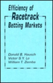 Efficiency of Racetrack Betting Markets (ECONOMIC THEORY, ECONOMETRICS, AND MATHEMATICAL ECONOMICS)