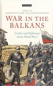 Buy War in the Balkans Conflict and Diplomacy before World War I — BookShops.in