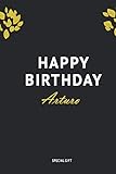 Photo Gallery arturo, happy birthday: custom happy birthday notebook ( gift for you, 100 pages, 6x9 ) Photo Gallery arturo, happy birthday: custom happy birthday notebook ( gift for you, 100 pages, 6x9 )